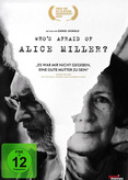 Who&#039;s Afraid of Alice Miller?