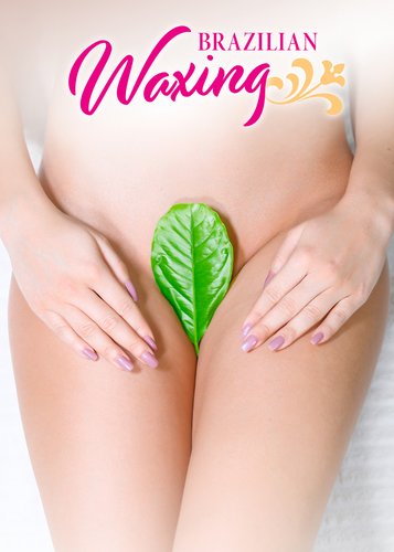 Brazilian Waxing - Poster 1