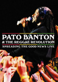 Pato Banton &amp; The Reggae Revolution