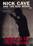 Nick Cave &amp; The Bad Seeds - God is in the House