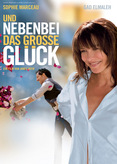 Und nebenbei das große Glück
