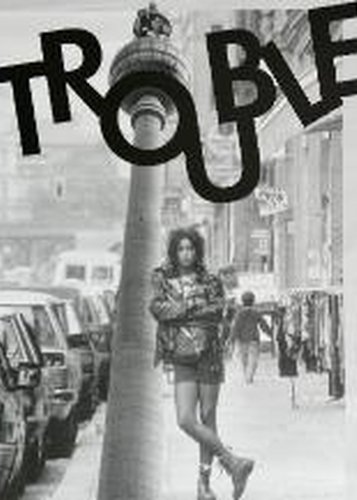 Trouble - Kreuzberg nach dem Fall der Mauer - Poster 1