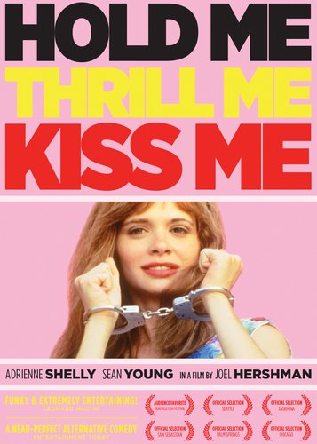 Hold Me, Thrill Me, Kiss Me - Poster 1