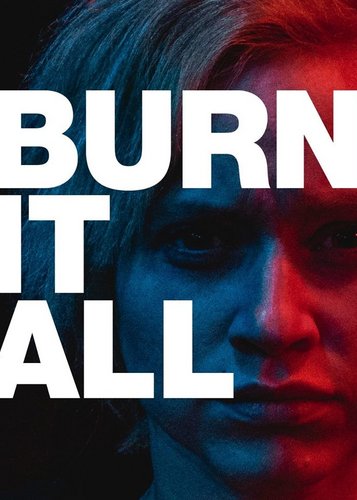 Burn It All - Poster 2
