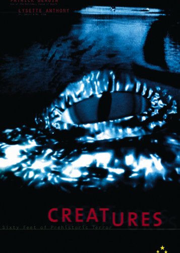 Creatures - Sixty Feet of Prehistoric Terror - Poster 1
