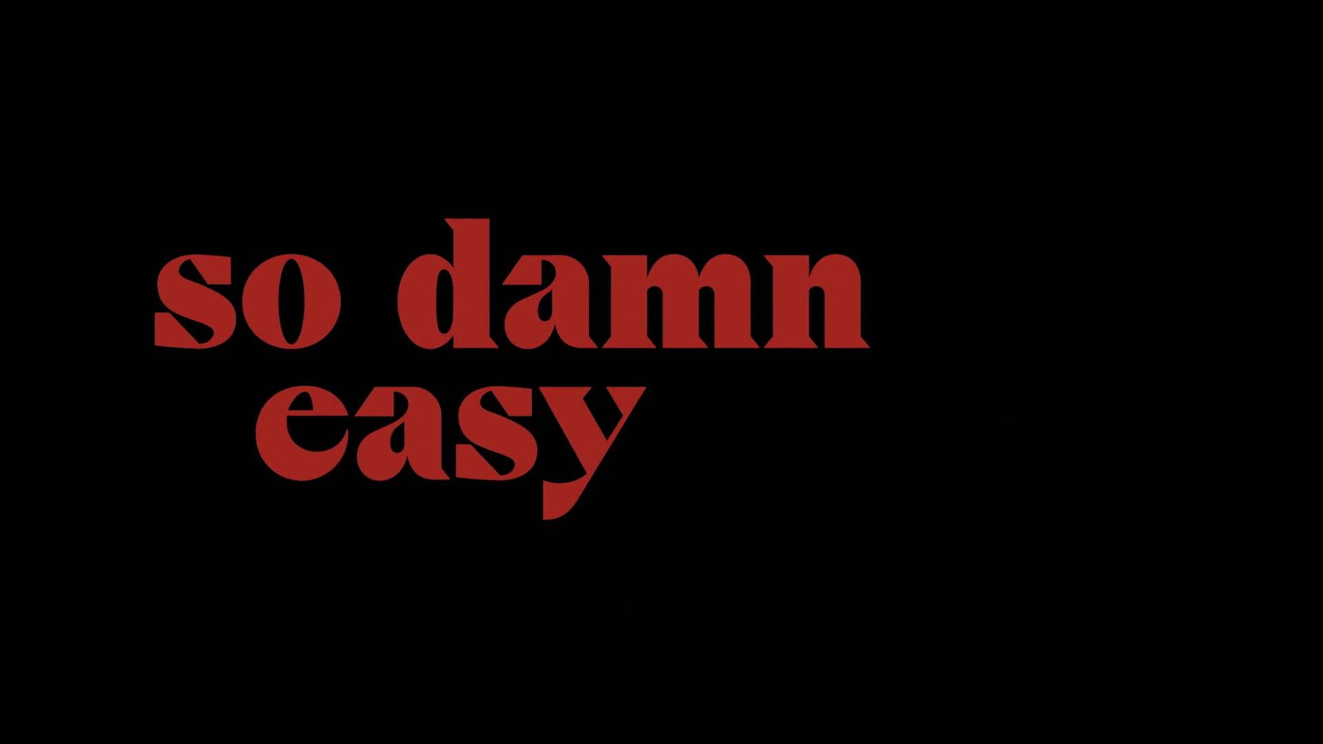 So Damn Easy Going - Trailer - Deutsch