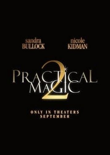 Practical Magic - Zauberhafte Schwestern 2 - Poster 1