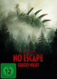 Grizzly Night - No Escape