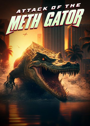 Methgator - Poster 3