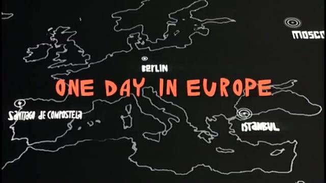 One Day in Europe - Trailer - Deutsch