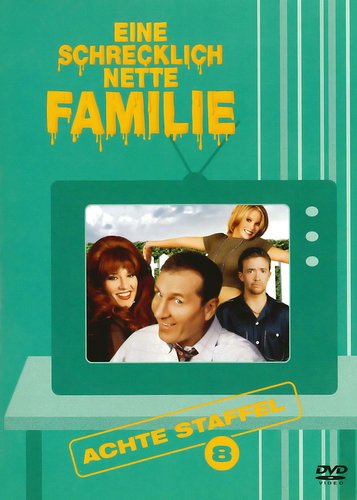Eine schrecklich nette Familie - Staffel 8 - Poster 1
