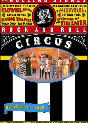 The Rolling Stones - Rock and Roll Circus - Poster 1