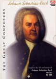 The Great Composers - Johann Sebastian Bach