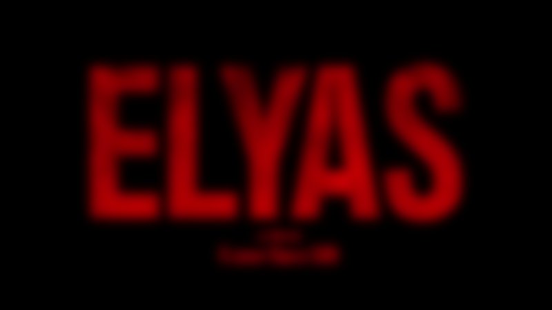 Elyas - Trailer - Französisch - HD