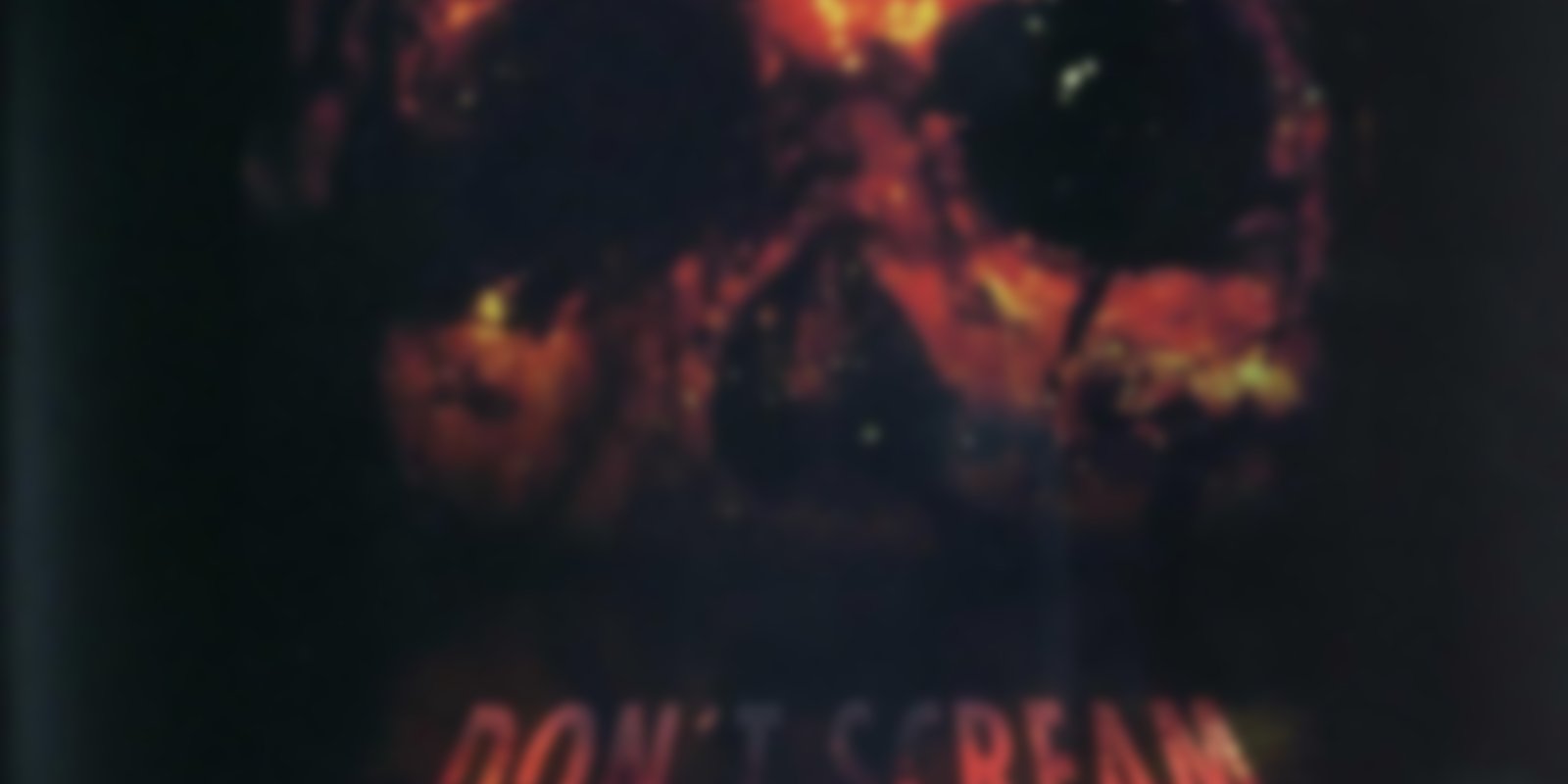Don't Scream... Die