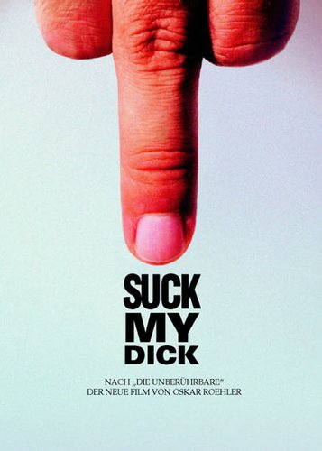 Suck My Dick - Poster 2
