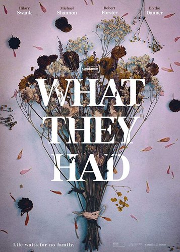 What They Had - Poster 1