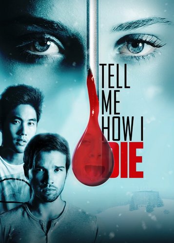 Tell Me How I Die - Poster 2