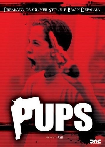 Pups - Fucked Up - Poster 2
