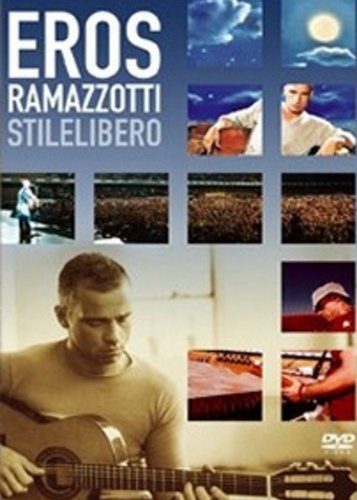 Eros Ramazzotti - Stilelibero - Poster 1