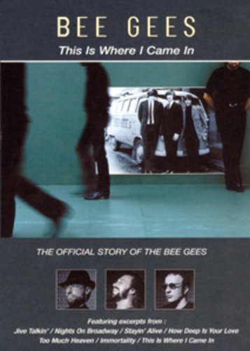 The Bee Gees - This Is Where I Came In - Poster 1