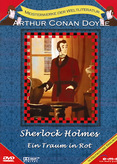 Sherlock Holmes - Ein Traum in Rot