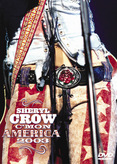 Sheryl Crow - C&#039;Mon America 2003