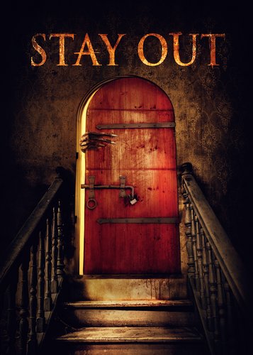 Stay Out - Poster 1