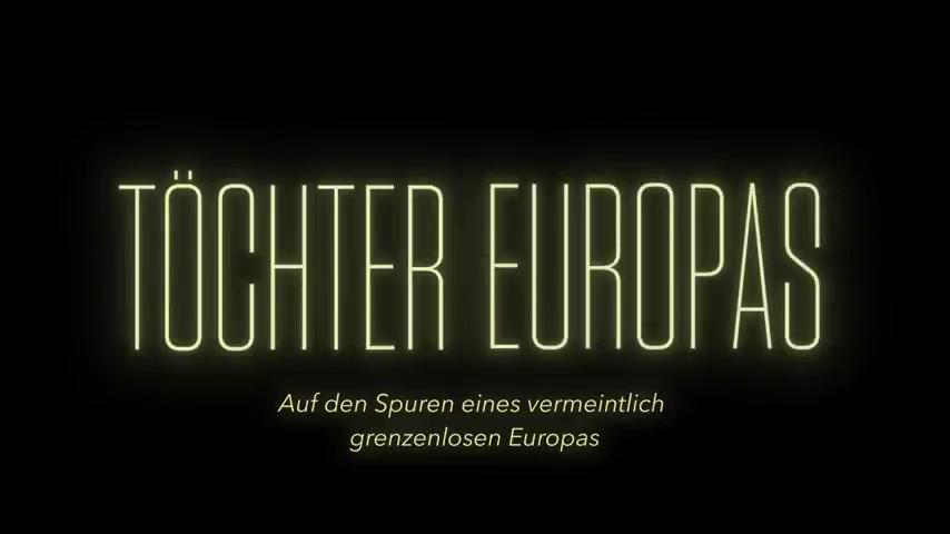 Töchter Europas - Trailer - Deutsch - SD