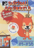 Suicidal Squirrels - Volume 1