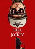 Kill the Jockey