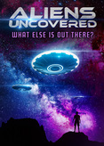 Aliens Uncovered