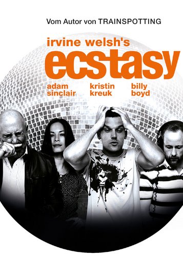 Irvine Welsh's Ecstasy - Poster 1