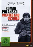 Roman Polanski - Wanted and Desired