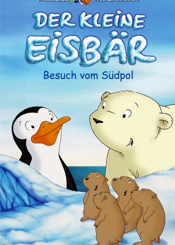 Der kleine Eisbär - Neue Abenteuer, neue Freunde 4 - Besuch vom Südpol - Poster 1