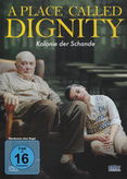 A Place Called Dignity - Kolonie der Schande