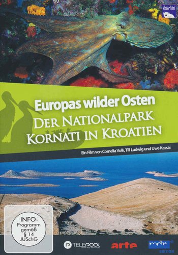 Europas wilder Osten - Kornati in Kroatien (DVD)