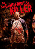 The Slaughterhouse Killer