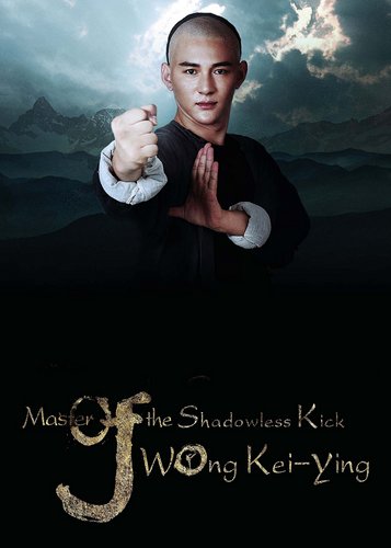 Wong Kei-Ying - Meister des Schattenlosen Schlags - Poster 1