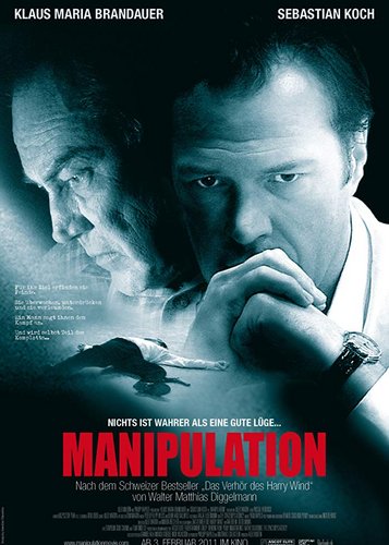 Manipulation - Nichts ist wahrer als eine gute Lüge... - Poster 1