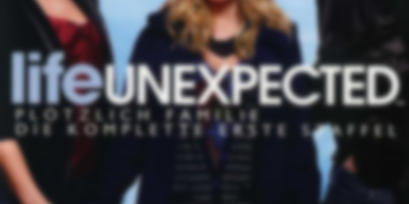 Life Unexpected - Staffel 1