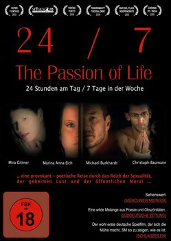 24/7 - The Passion of Life: DVD, Blu-ray, 4K UHD leihen - VIDEOBUSTER