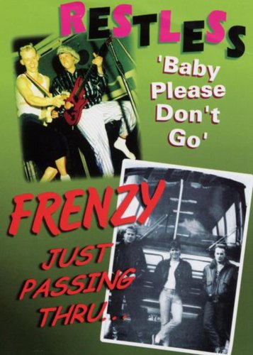 Restless - Baby Please Don't Go & Frenzy - Just Passing Thru - Poster 1