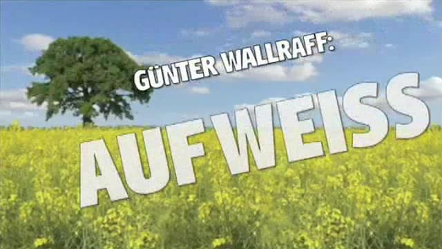 Günter Wallraff - Schwarz auf weiß - Trailer - Deutsch