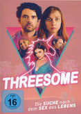 Threesome - Die Suche nach dem Sex des Lebens