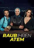 Raub ihren Atem
