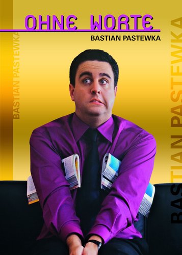 Bastian Pastewka - Ohne Worte - Poster 1