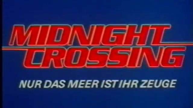 Midnight Crossing - Trailer - Deutsch - SD