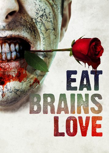 Eat Brains Love - Poster 1
