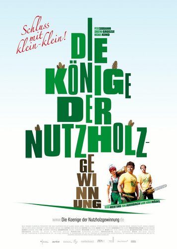 Die Könige der Nutzholzgewinnung - Poster 1